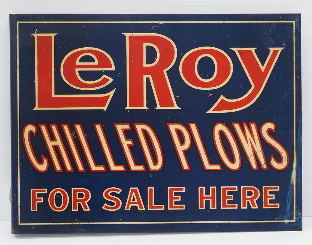 Lot 295: LeRoy Chilled Plows For Sale Here sign