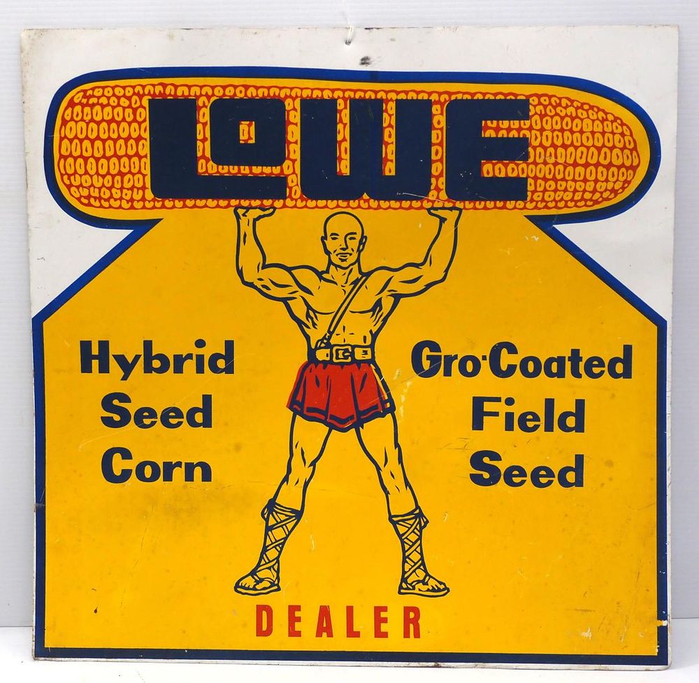 Lot 695: Lowe Hybrid Seed Corn Dealer sign