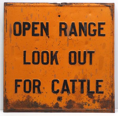 Open Range, Look Out For Cattle sign. 24"x24" SST Open Range, Look Out For Cattle sign - Fair 
