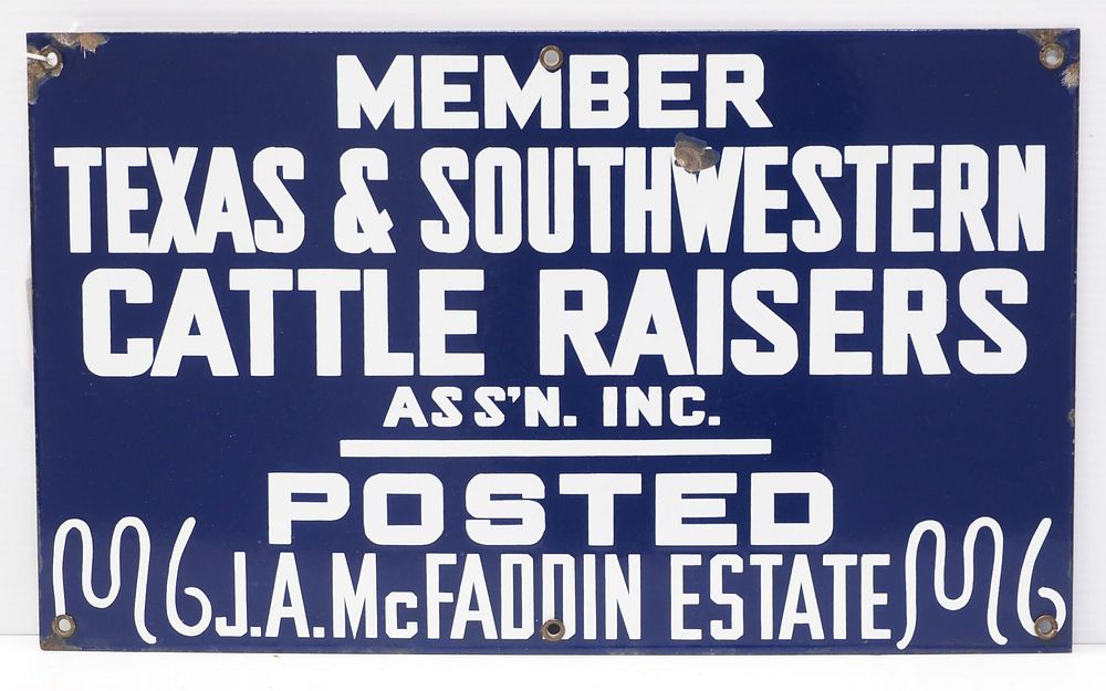 Lot 865: Member Texas & Southwestern Cattle Raisers sign