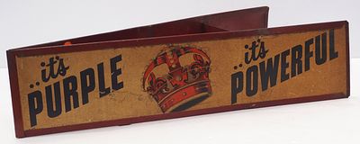 Crown tin & cardboard sign. Crown "it's Purple, it's Powerful" tin & cardboard sign, 28.5"x13"x7"H