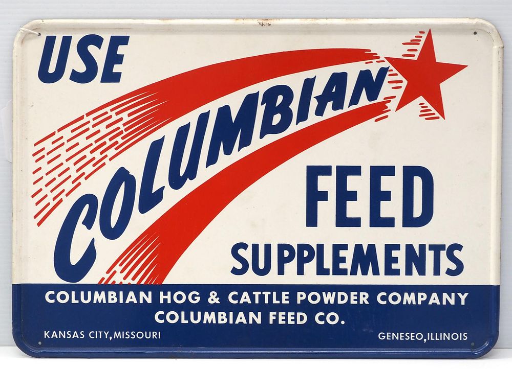 Lot 879: Use Columbian Feed Supplements sign