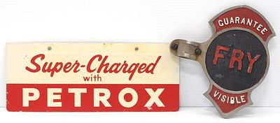 (2) Gas pump accessories: Guarantee Fry Visible clamp-on sign / SST Super-Charged Petrox sign