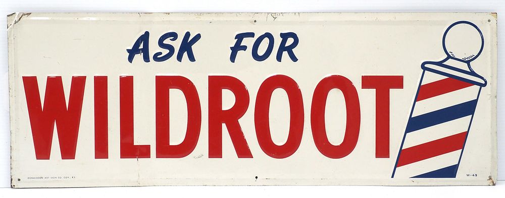 Lot 171: Ask for Wildroot sign