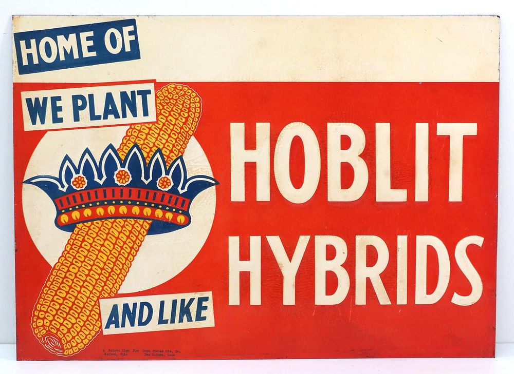 Lot 680: Hoblit Hybrids seed corn sign by Scioto