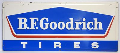 B.F. Goodrich Tires sign. 60"x26.5" SST embossed B.F. Goodrich Tires sign, marked MCA 2575 - 