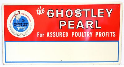 Ghostley Pearl Poultry Profits dealer sign. 46"x24" SST embossed Ghostley Pearl Poultry Profits 