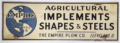 Empire Agricutural Implements sign. 24"x8" DST Empire Agricutural Implements Shapes &amp; Steels 
