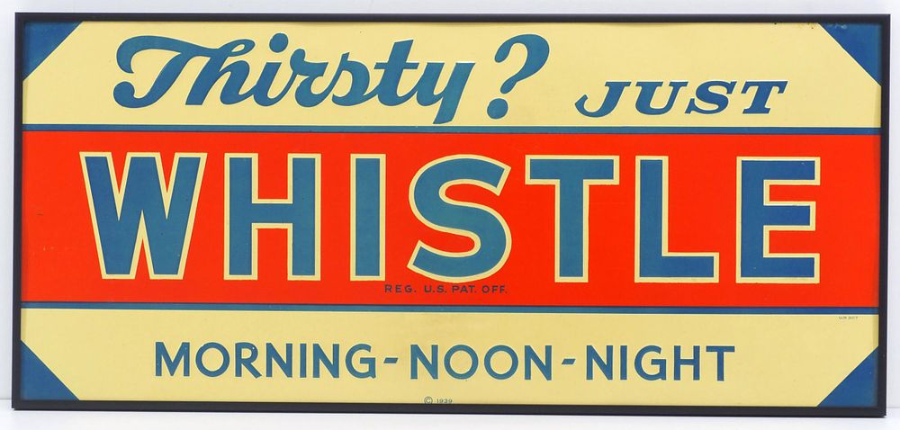 Lot 1275: Thirsty? Just Whistle drink sign