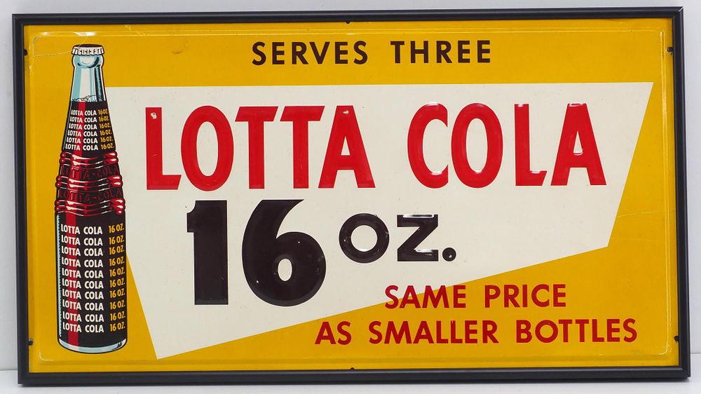 Lot 1369: Lotta Cola 16 oz. sign