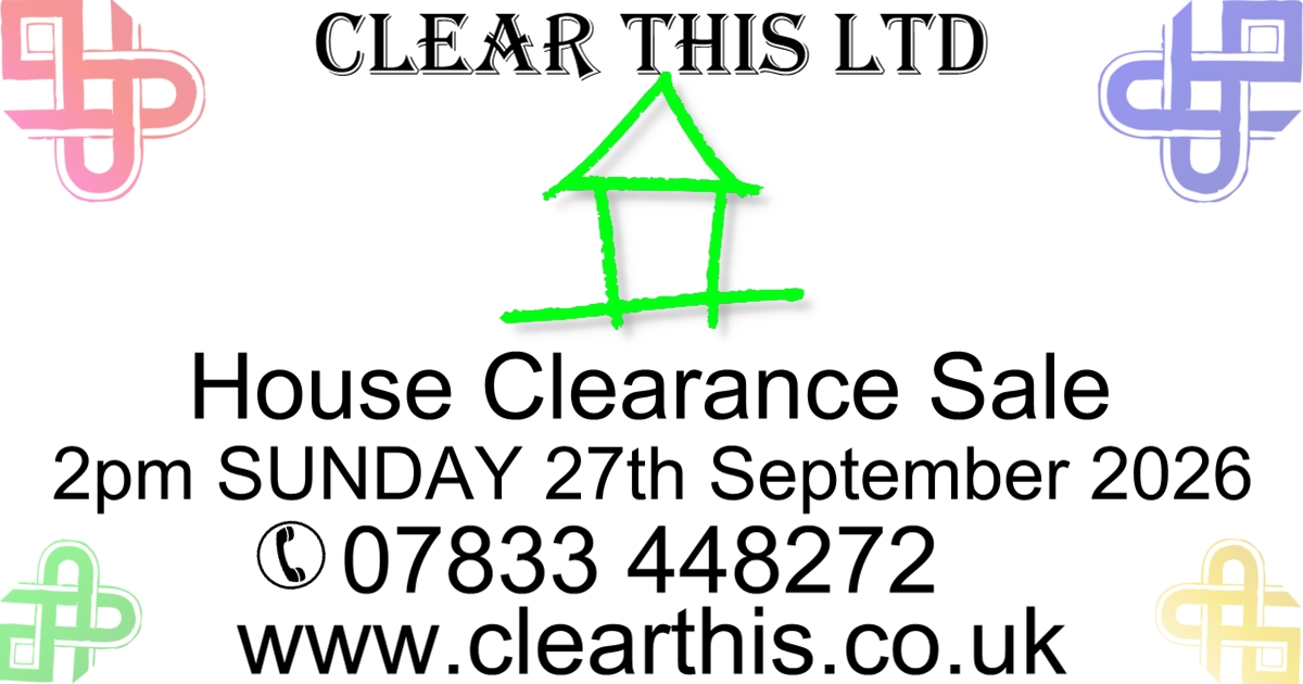 Clear This House Clearance Auctions, No Vendors, Everything is From House Clearances Done by Clear This Ltd