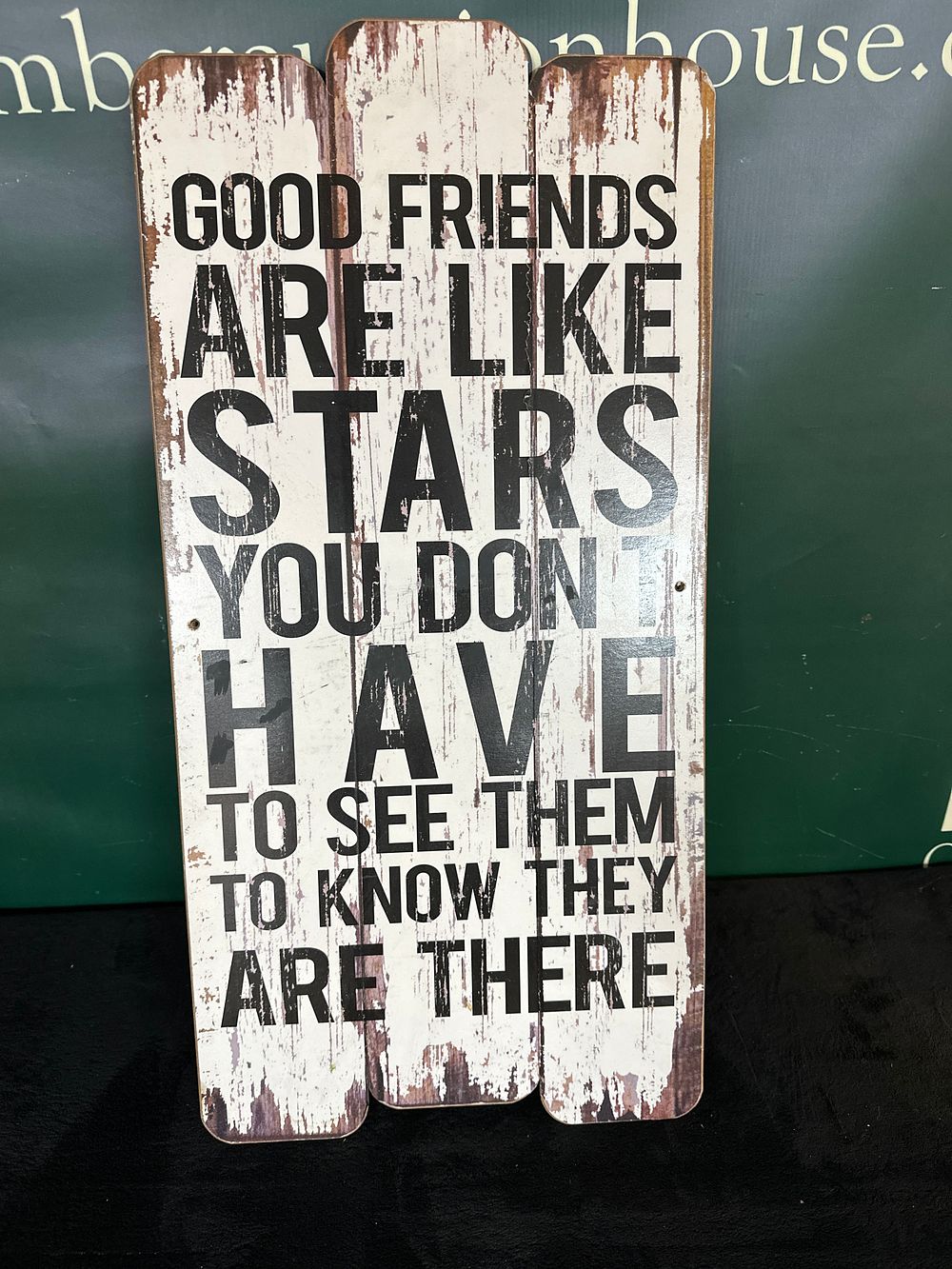 Lot 16: A Decorative Slat Sign With Inspirational Text
