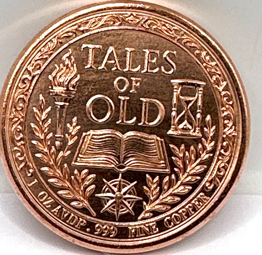 Lot 95: Tales Of Old .999 Fine Copper 1 Oz AVDP Commemorative Round