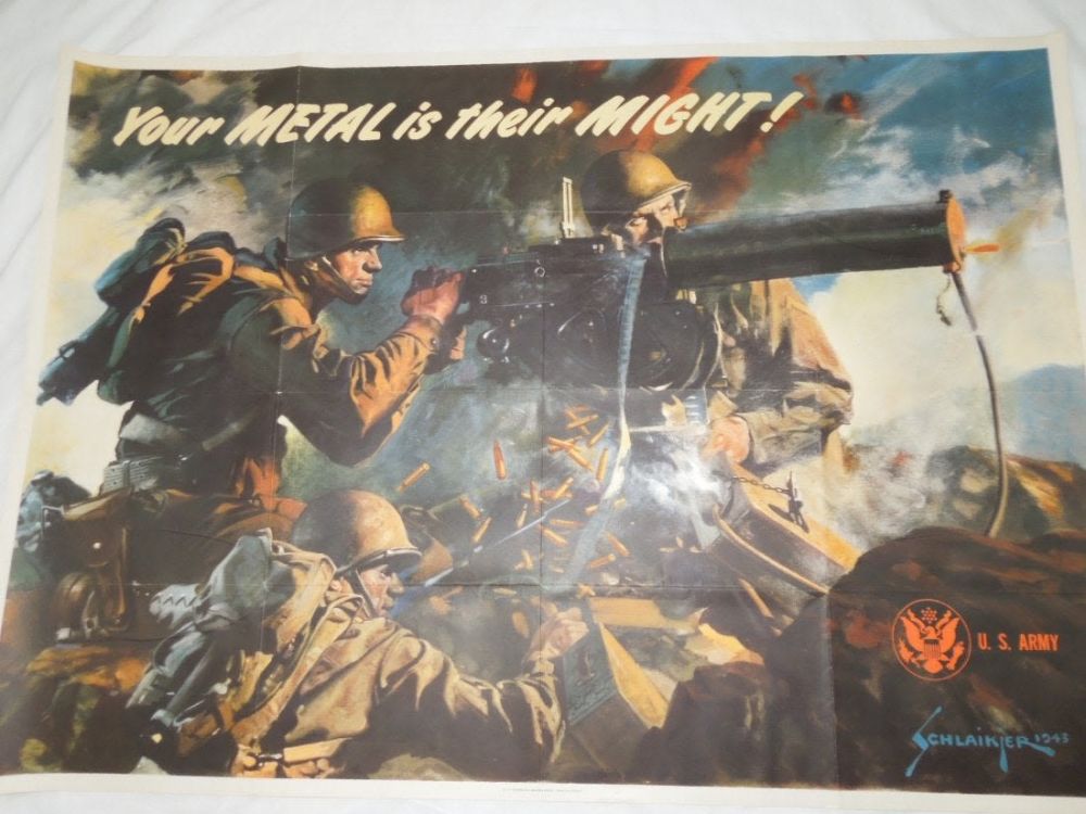 Lot 434: WWII War Poster 1943 Schlaikjer Metal is Might