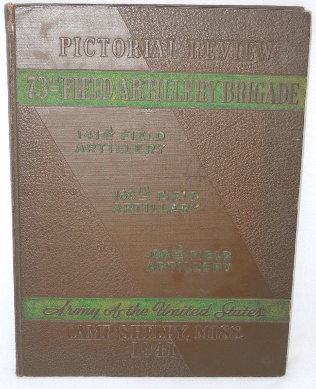 Lot 462: 1941 Army 73rd FA Brigade Camp Shelby Pict Review Book
