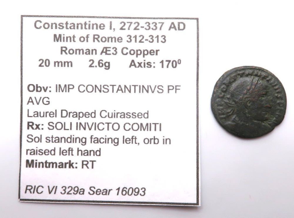 Lot 450: CONSTANTINE I Rome SOLI INVICTO COMITI SCARCE Ancient Roman Coin