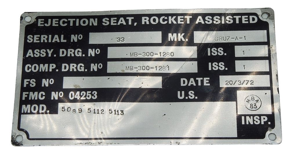 Lot 250: Martin Baker GRU7-A-1 Ejection Seat Data Plate from US Navy Grumman F-14 Tomcat