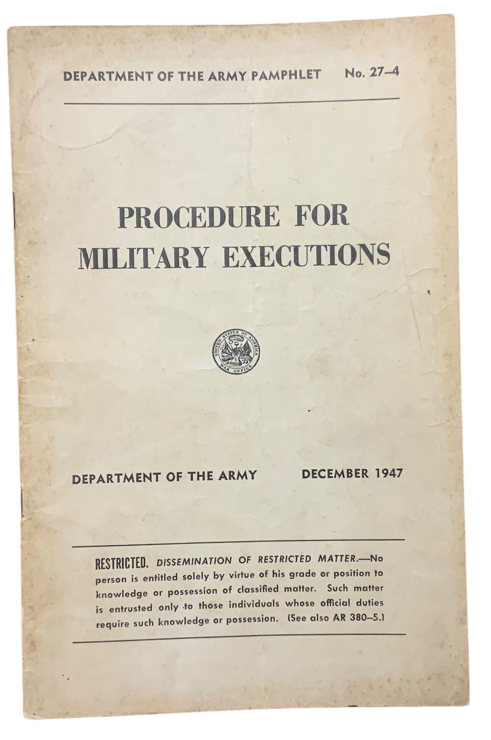 Lot 274: Post War 1947 Army Restricted Procedure For Military Executions Pamphlet Booklet