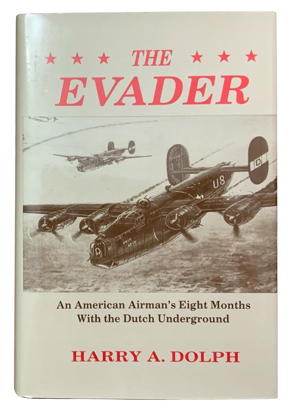 Lot 358: The Evader Book Signed Pilots Harry Dolph & German POW Ernst Scheufele JG5