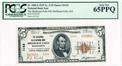 1929 The Shelburne Falls National Bank $5 Note Ty. 2 PCGS Gem CU65 PPQ. Winner shall recieve the 