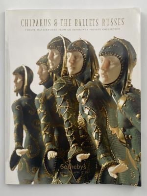 Каталог Сотбис. Chiparus&The ballets russes. Sotheby's. New York, april 17, 2007. Каталог 