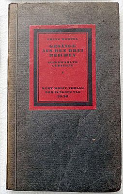 פרנץ ורפל, ניצול שואה, "Ges&auml;nge aus den drei Reichen. Ausgew&auml;hlte Gedichte" (שירים משלוש 