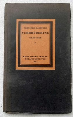 יוהנס ר. בכר, ניצול שואה, "Verbr&uuml;derung. Gedichte" (אחווה: שירים), 1916, בגרמנית.
(Der J&uuml;ngste 