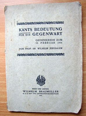 "Kants Bedeutung f&uuml;r die Gegenwart" (משמעותו של קאנט להווה), נאום זיכרון ל-12 בפברואר 1904 מאת 