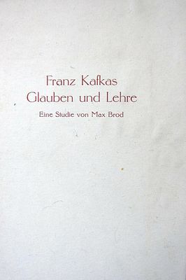 "Franz Kafkas Glauben und Lehre (Kafka und Tolstoi)" (אמונתו ותורתו של פרנץ קפקא: קפקא 