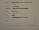 Pablo Picasso Offset Litho Wove Paper 1961. BAT0126/1-YSS 
Description: Toros y Toreros (Bulls Image - 9