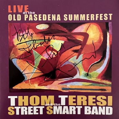 Thom Teseresi Live at The Old Pasadena Summerfest signed CD. 5x5 inches