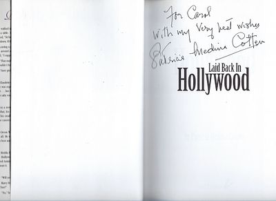 Patricia Medina Cotten signed book. Laid Back in Hollywood: Remembering signed book autographed