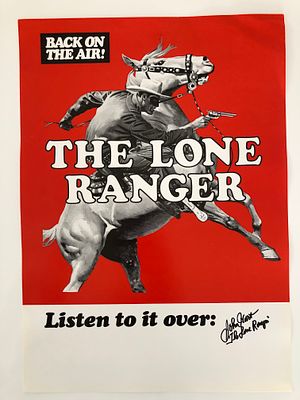 The Lone Ranger John Hart signed original radio poster. Original The Lone Ranger radio poster 