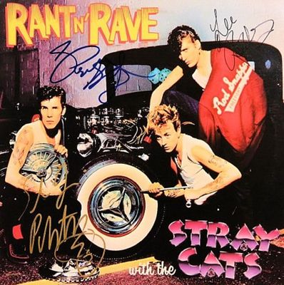 Stray Cats signed Rant n' Rave with the Stray Cats album. Stray Cats 1983 Rant n' Rave with the 