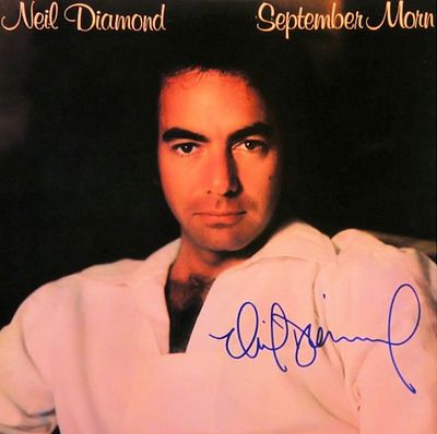 Neil Diamond September Morn signed album. Neil Diamond September Morn - 1979 signed album