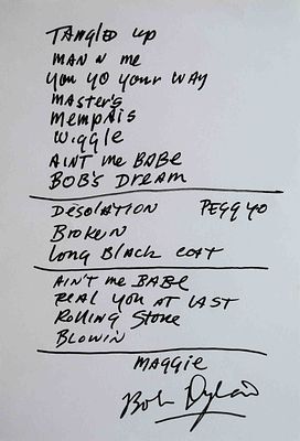 Bob Dylan Signed Set List. 8 1/2 x 12 1/2 Inch Set List to Bob&acirc;€™s Concert Written and Signed 
