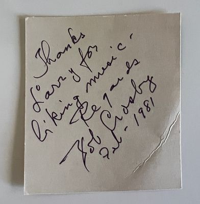 Jazz Musician Bob Crosby signed note. Bob Crosby signed note
