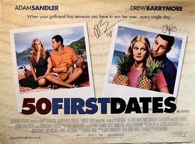 Adam Sandler and Drew Barrymore signed "Fifty First Dates" promo poster. 40 in by 29 in. "Fifty 
