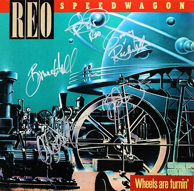 REO Speedwagon Wheels Are Turnin&acirc;€™ signed album. REO Speedwagon 1984 Wheels Are Turnin&acirc;€™ album 