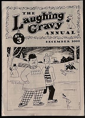 The Laughing Gravy Annual Journal 2001. 8x12 inches.