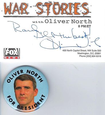 Oliver North signed Fox News card and button. Oliver North signed Fox News card and Oliver North 