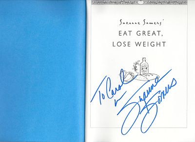 Threes Company Suzanne Somers signed book. Suzanne Somers' Eat Great, Lose Weight: Eat All the 