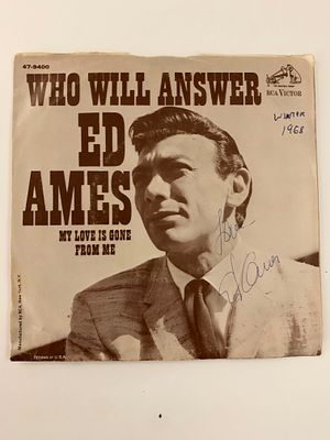 Ed Ames signed 45 RPM- Who Will Answer? 1968- 7 inch vinyl