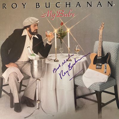 Roy Buchanan My Babe signed album. 12x12 inches vinyl included