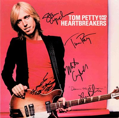 Tom Petty & The Heartbreakers signed 
Damn The Torpedoes. Tom Petty & The Heartbreakers 1979 