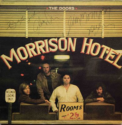 The Doors signed Morrison Hotel album. The Doors 1970 Morrison Hotel album. Signed: Jim Morrison 