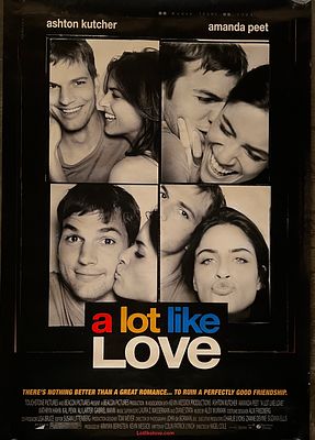 A Lot Like Love 2005 original double-sided movie poster. 27x41 inches This item is part of an 