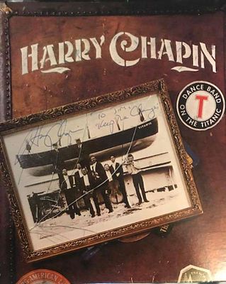 Harry Chapin signed album. Harry Chapin Dance Band on the Titanic signed album