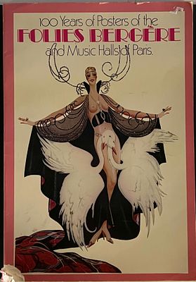1977 100 Years of Posters of the Follies Bergere and Music Halls of Paris Book