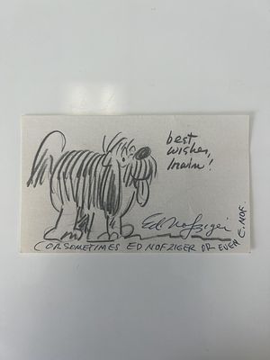 Ed Nofziger hand drawn and signed sketch. 3x5 inches